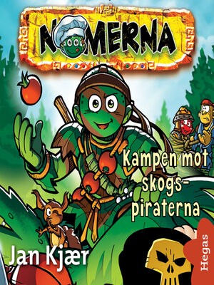 cover image of Kampen mot skogs-piraterna